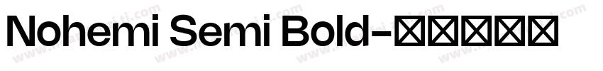 Nohemi Semi Bold字体转换